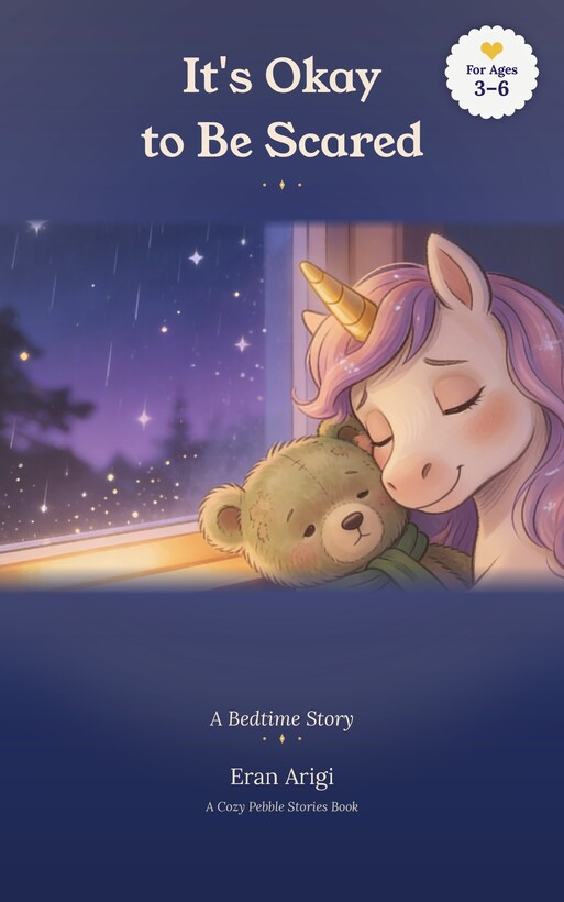 Cover of It's Okay to Be Scared — Lumi the unicorn cuddles Mossy the teddy bear at a starry window.