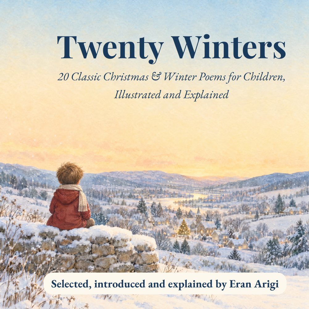 Cover of Twenty Winters: 20 Classic Christmas & Winter Poems for Children, Illustrated and Explained — a boy in a red coat, seen from behind, sits on a snowy stone wall looking out over a winter valley and its village.